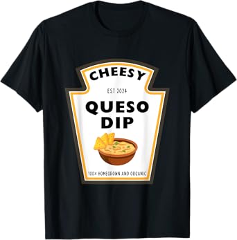 Delicious Cheesy Queso Dip Condiment Costume Party Matching T-Shirt