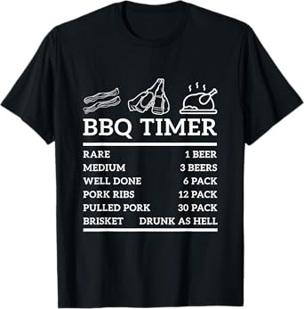 Funny Grill Saying BBQ Timer Bbq Beer Grill Dad Barbecue Fun T-Shirt