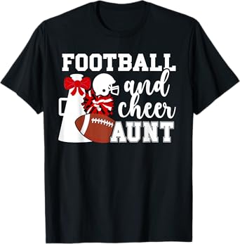 Football And Cheer Aunt Of Football Player & Cheerleader T-Shirt