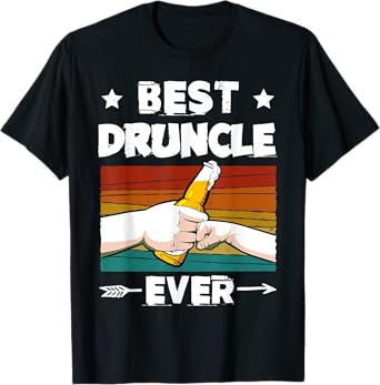 Mens Best Druncle Ever Funny Beer Drinker Uncle Fist Bump T-Shirt