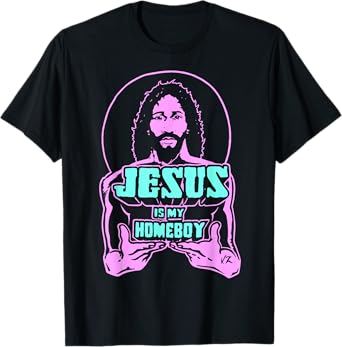 Jesus Is My Homeboy 80s Colours T-Shirt