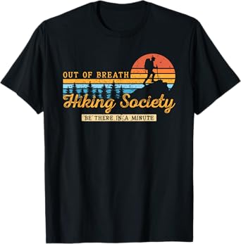 Out of Breath Hiking Society Nature Lover Mountain Hiking T-Shirt