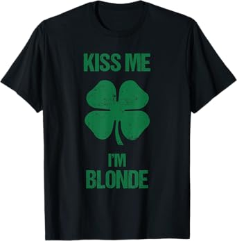 Kiss Me I'm Blonde Shirt St Patricks Day Drinking T-Shirt