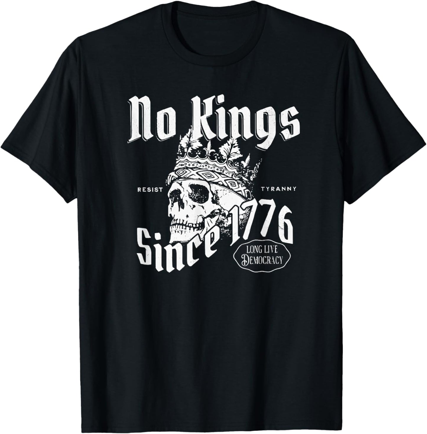 Retro Skull No Kings Since 1776 Resist T-Shirt