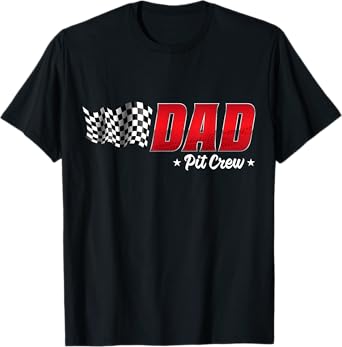 Dad Pit Crew Race Car Birthday Family Racing Adult Men T-Shirt