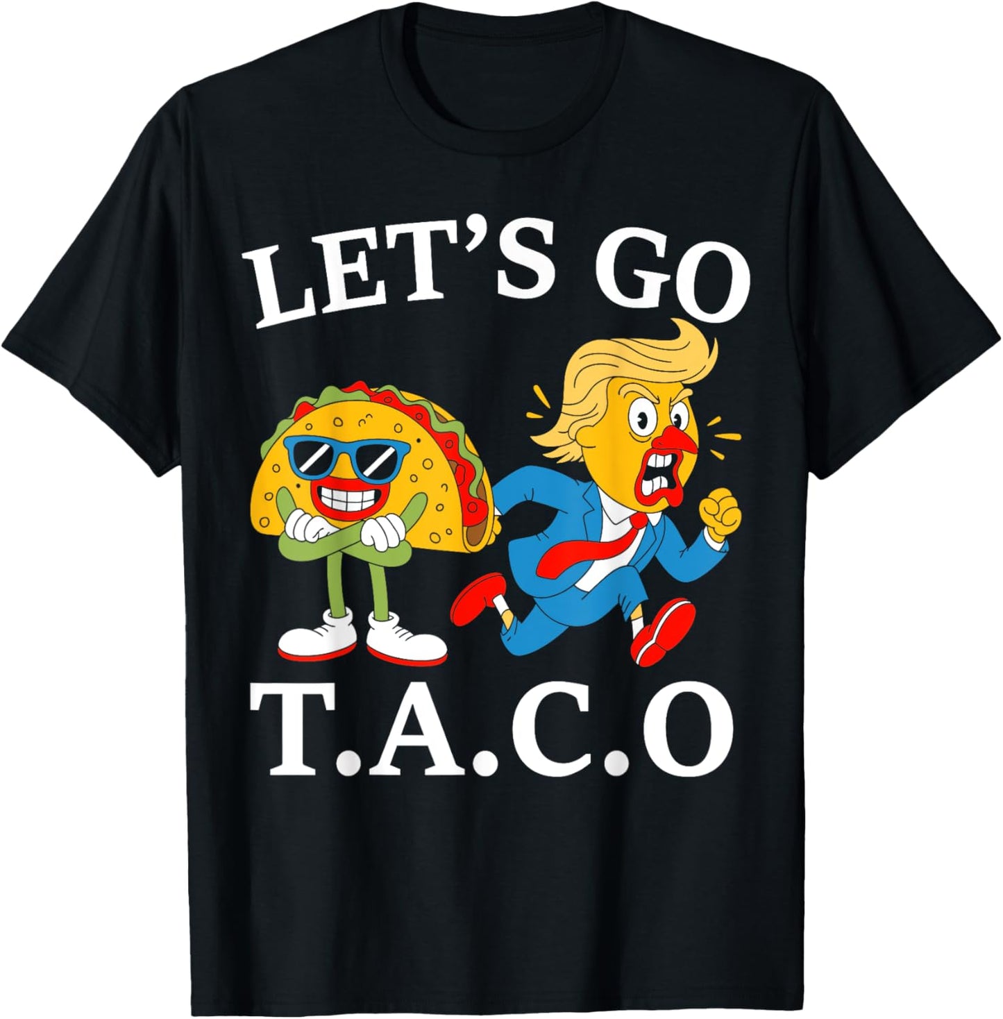 Funny Let's Go Taco T-Shirt