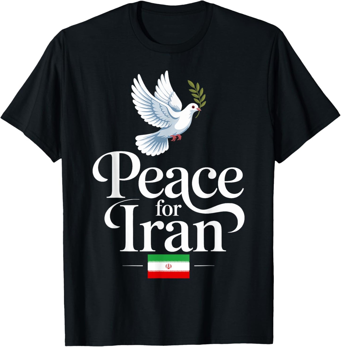 Peace for Iran Dove Olive No War With Iran T-Shirt