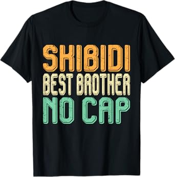 Vintage Skibidi Best Brother No Cap Rizz Funny Brother Boys T-Shirt