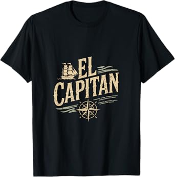 El Capitan - El Capitan Captain Anchor Boat Sail T-Shirt