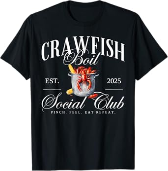 Crawfish Boil Social Club Cajun Seafood Festival Season T-Shirt