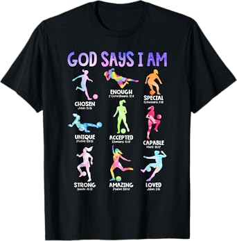 God Says I Am Christian Girls Teens Kids Soccer Tie Dye T-Shirt