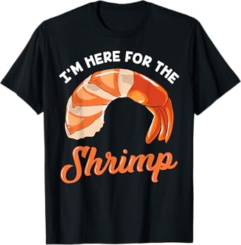 Shrimp Seafood Shellfish T-shirt Gift T-Shirt