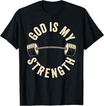 God Is My Strength Vintage Gym Barbell Fitness Christian T-Shirt