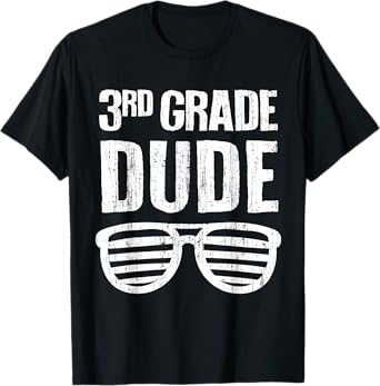 3rd Grade Dude Funny First Day Of School Third Grade Boys T-Shirt