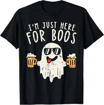 Im Just Here For The Boos Ghost Halloween Costume Beer Lover T-Shirt