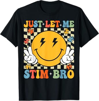 Retro Just Let Me Stim Bro Funny Autism Awareness Boys Kids T-Shirt