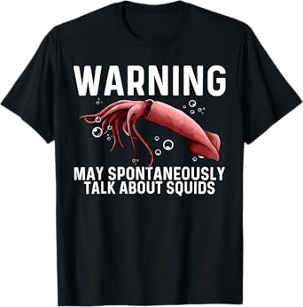 Squid Gift For Men Women Giant Squid Seafood Calamari Lovers T-Shirt