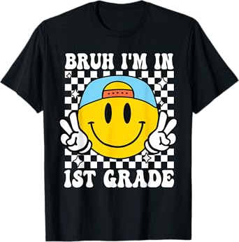 First Grade Boy Bruh I'm In 1st Grade Student Back To School T-Shirt