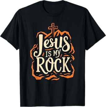 Jesus Is My Rock Jesus Quote Bible Christian T-Shirt