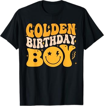 Funny Golden Birthday Boy Bday Toddlers Birthday Party Kids T-Shirt