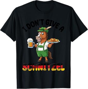 Horse Lederhosen Beer I Don't Give A Schnitzel Oktoberfest T-Shirt
