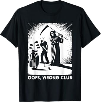 Grim Reaper Golf Wrong Club Halloween Funny Grim Reaper T-Shirt