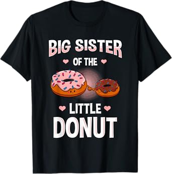 Big Sister Of The Little Donut Gender Reveal Announcement T-Shirt