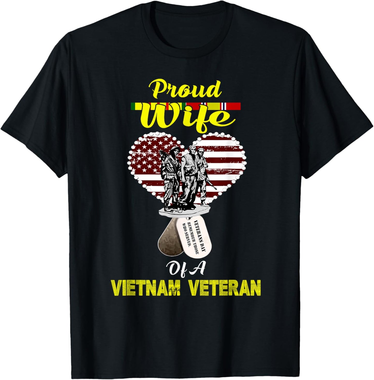Proud Wife Of A Vietnam Veteran T shirt T-Shirt