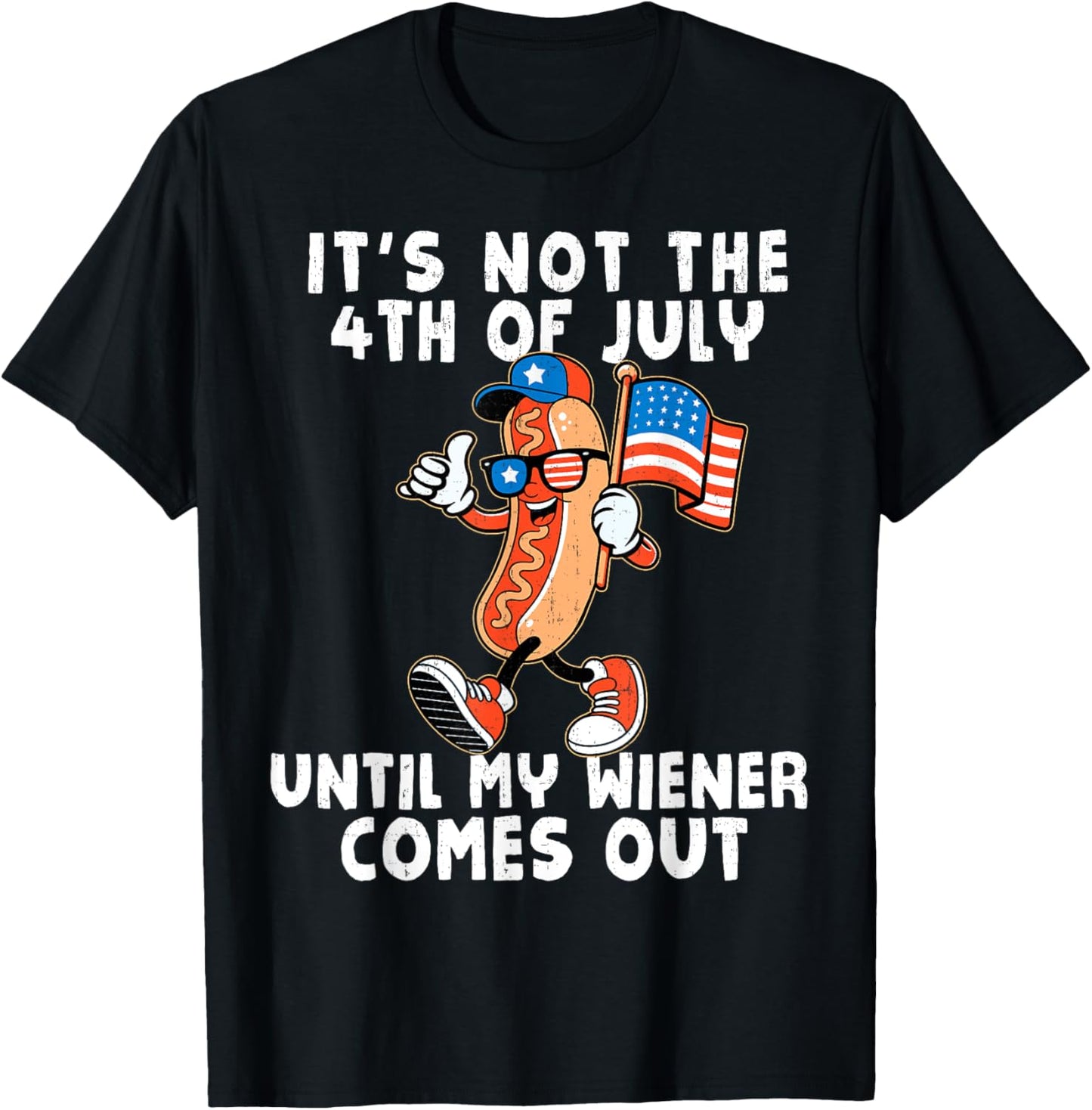 It’s Not July 4th Without Hotdog Funny Independence Day T-shirt