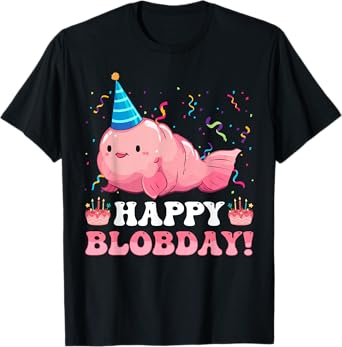Happy Blobday! Funny Blobfish Birthday Sea Animal T-Shirt