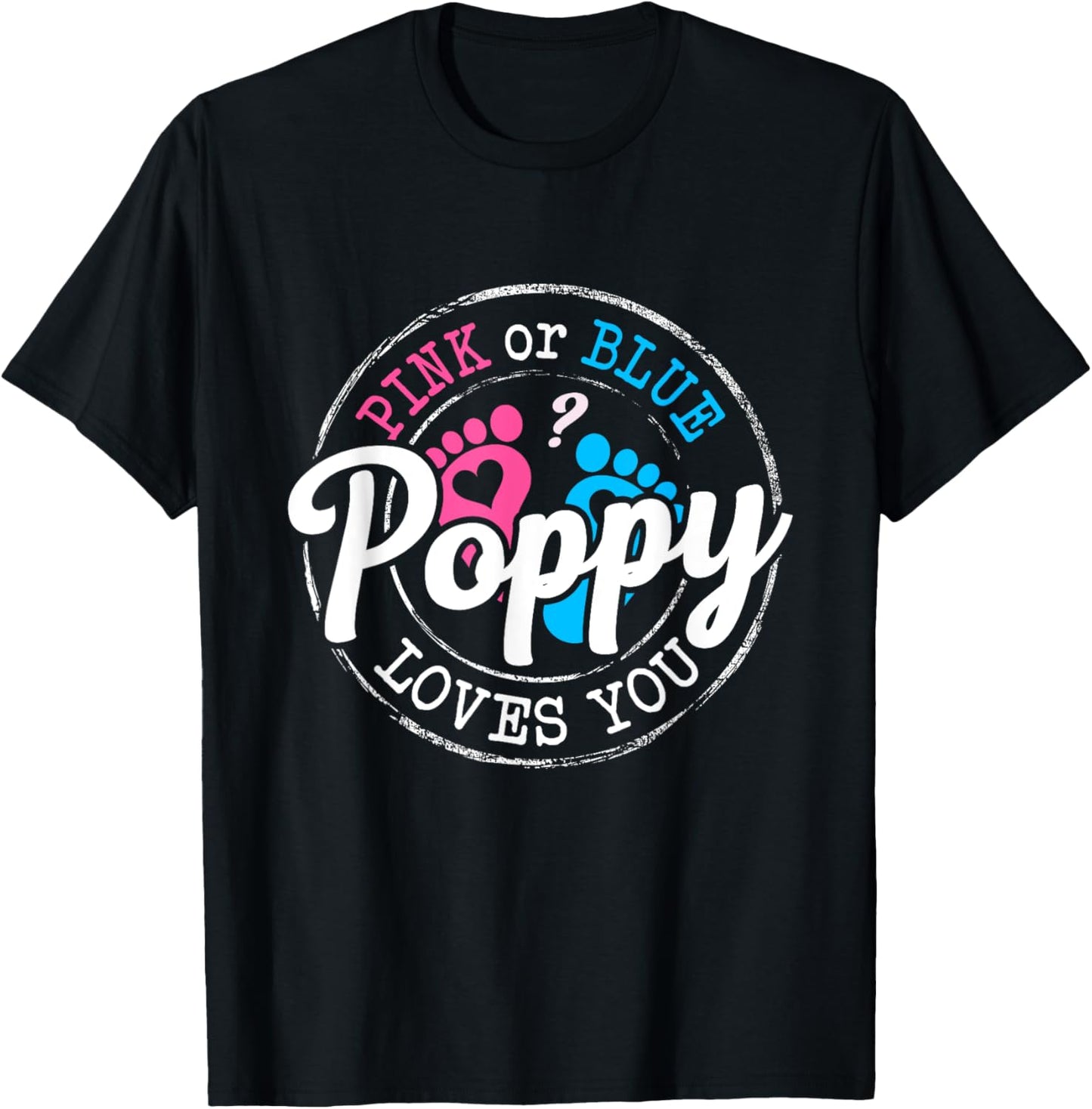 Pink or Blue Poppy Loves You Gender Reveal Family T-Shirt