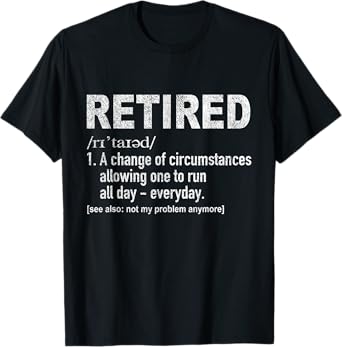 Funny Retired Definition Retirement Plan Running Retro T-Shirt