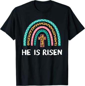 He is risen cross leopard rainbow for christian easter T-Shirt