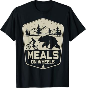 Meals On Wheels Cycling Bear Mountain Biking Nature T-Shirt