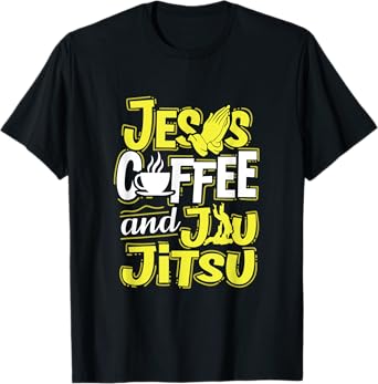 Jesus Coffee And Jiu-Jitsu Artwork For A Coffee Lover T-Shirt