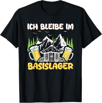 Ich Bleibe Im Basislager Hiking Beer Funny Hiking Trip T-Shirt