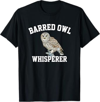 barred owl whisperer, barred owl T-Shirt