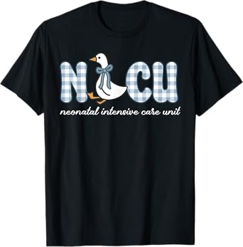 NICU Nurse Neonatal Intensive Care Unit Nurse Goose T-Shirt