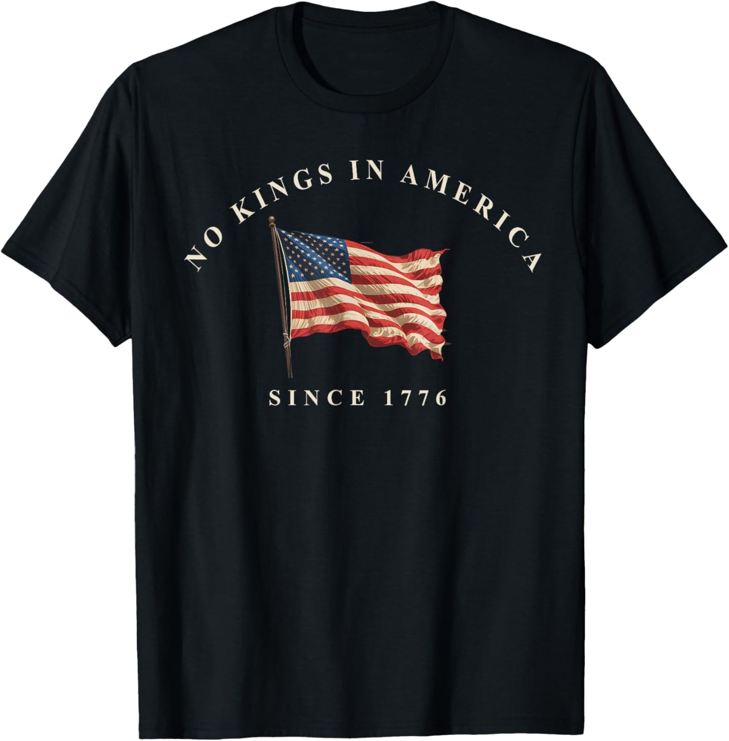Rejecting Kings Since 1776 American Flag Usa 4th Of July T-shirt