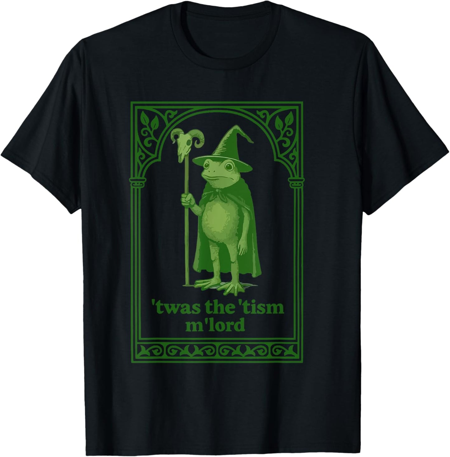 Wizard T'was the 'Tism M'Lord Frog Meme Autism Awareness T-Shirt