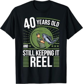 Angler 40 Years Old - Keeping It Reel 40th Birthday Fishing T-Shirt