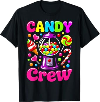 Candy Land Candy Crew Decorations Sweetie Candy Squad cool T-Shirt