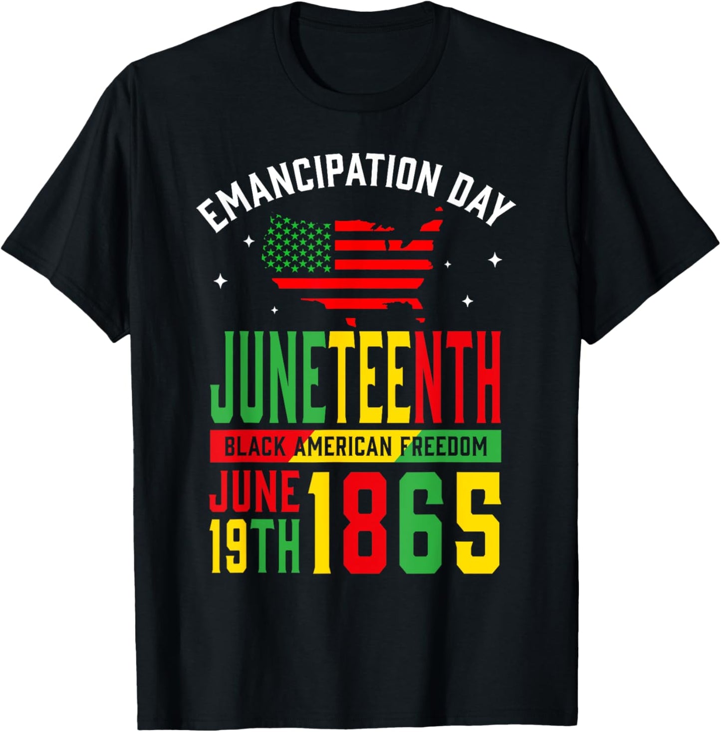 Juneteenth Black American Feedom 1865 Juneteenth Men Women T-Shirt