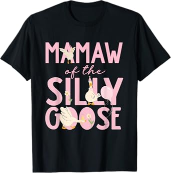 Mamaw Of The Silly Goose 1st Birthday Matching Family T-Shirt