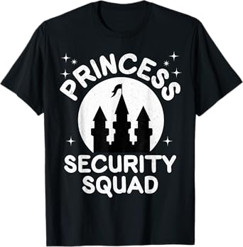 Princess Security Protection Birthday Family Squad Matching T-Shirt