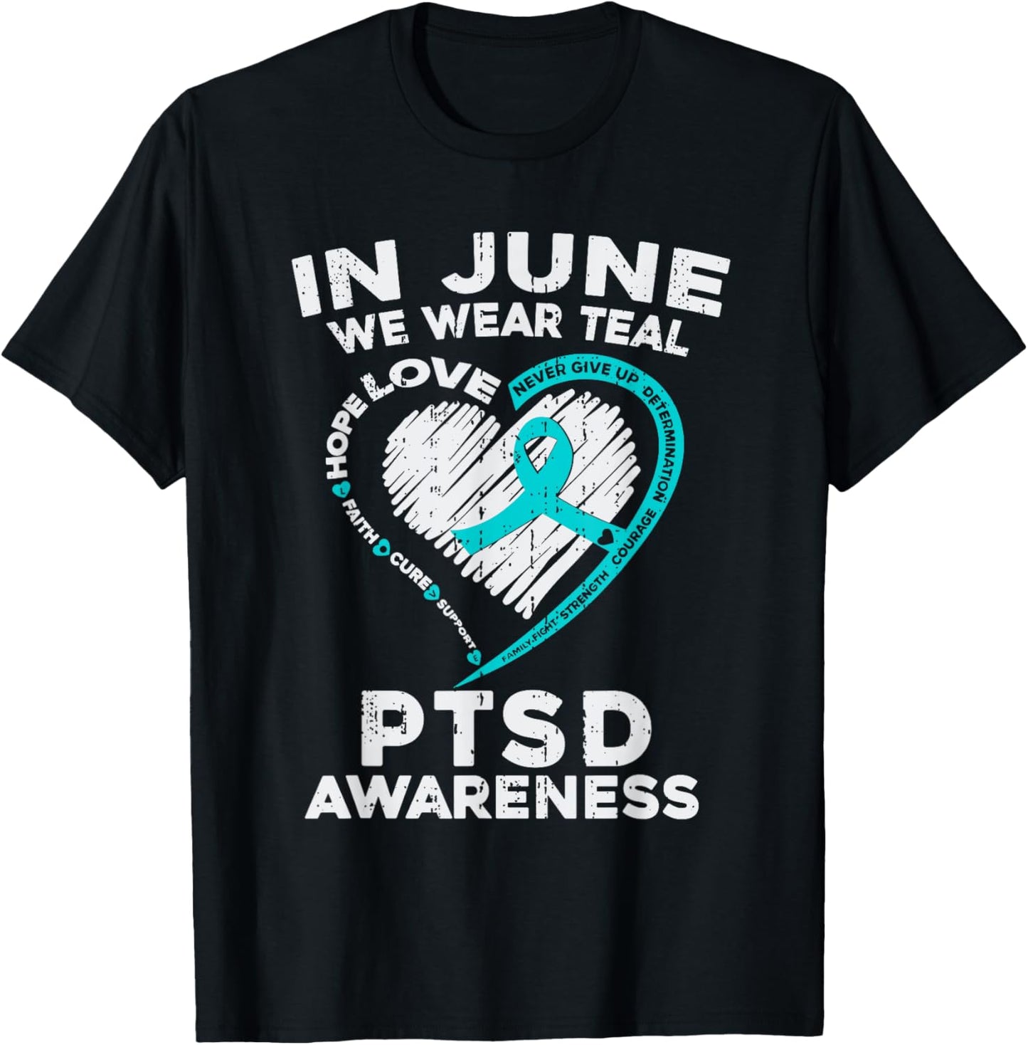 PTSD Awareness Teal Ribbon Post Traumatic Stress Disorder T-Shirt