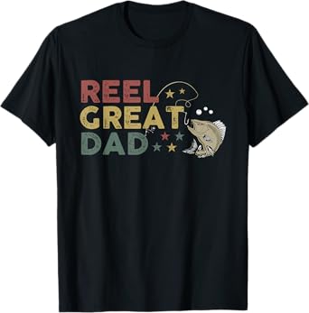 Reel Great Dad Father's Day T-Shirt
