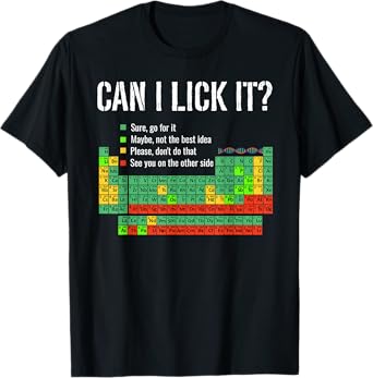 Can I Lick It Periodic Table Shirt Funny Science School T-Shirt