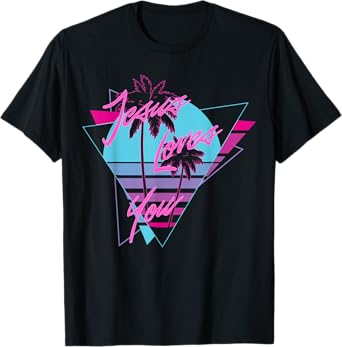 Jesus Loves You 80's Vaporwave Aesthetic Christian T-Shirt