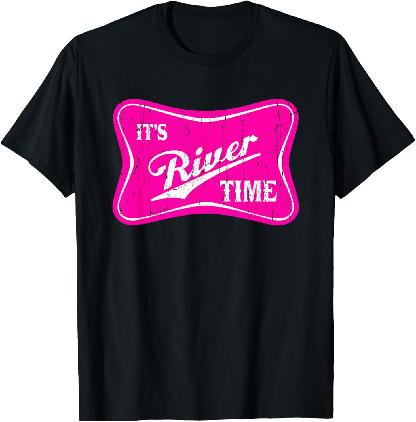 It's River Time, River Life, Girl Summer T-Shirt